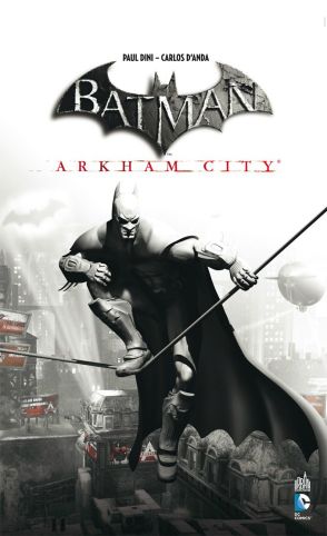 Batman - Arkham : City (2012)